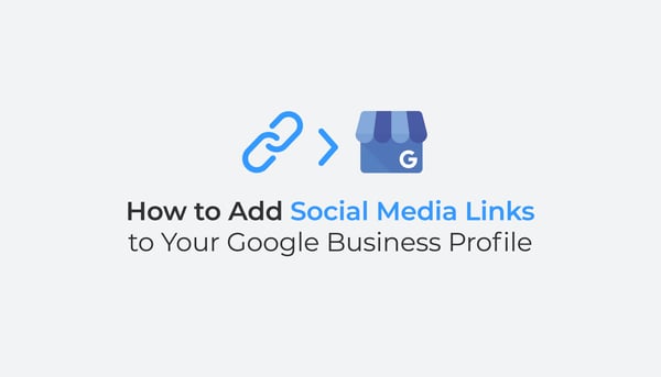 how to add social media links to your google business profile