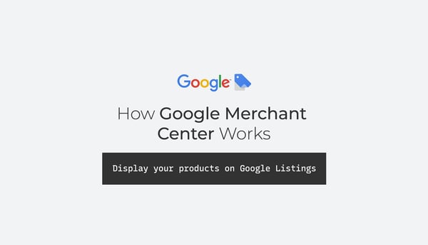 how does google merchant center work